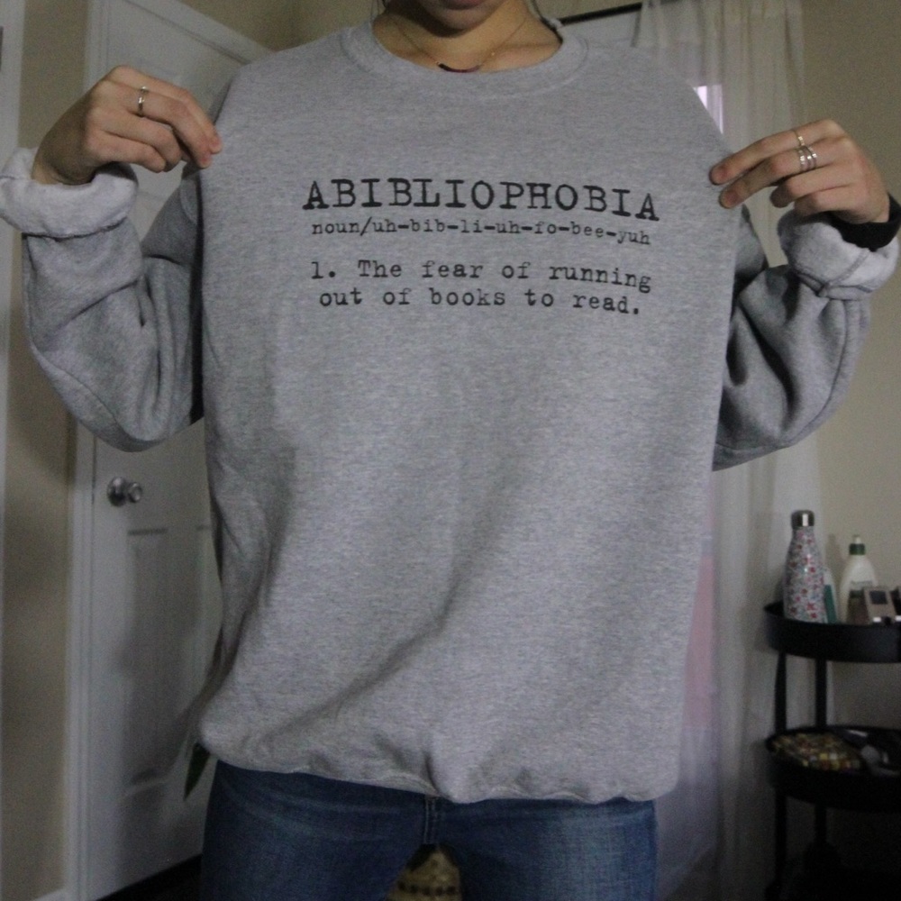 abibliophobia sweatshirt